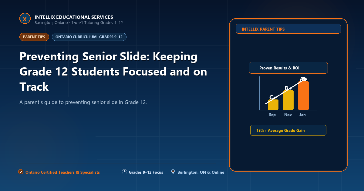 Preventing Senior Slide: Keeping Grade 12 Students Focused and on Track